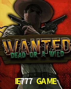 IE777 GAME — Wanted Dead or a Wild slot | Play on Android APK & iPhone for real money | Hacksaw Gaming